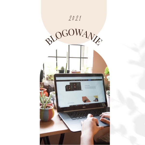 Blog w 2021 czy warto